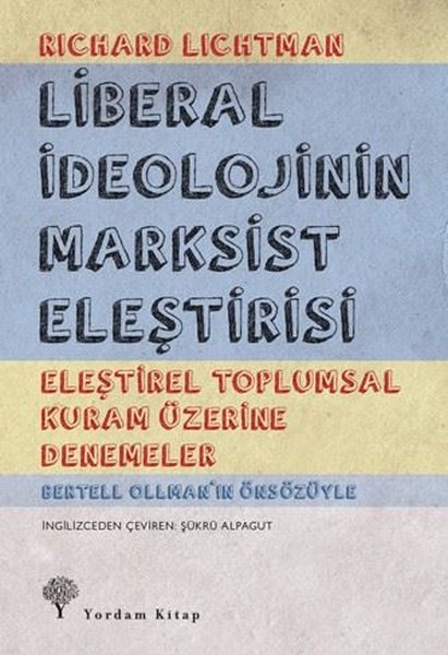 Liberal İdeolojinin Marksist Eleştirisi
