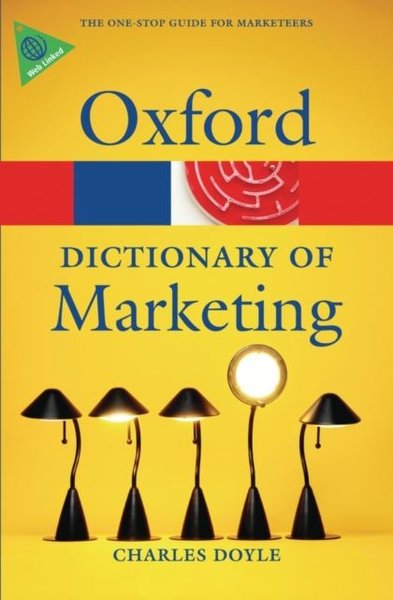 A Dictionary of Marketing (Oxford Paperback Reference) 