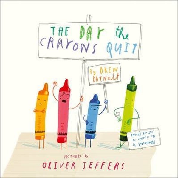 The Day The Crayons Quit 