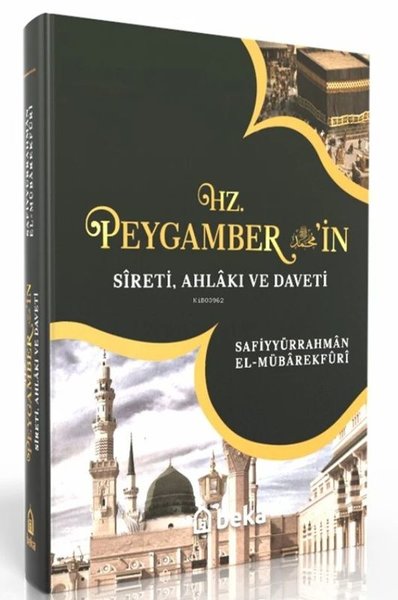 Hz. Peygamberin Sireti Ahlakı ve Daveti - 4 Cilt Takım