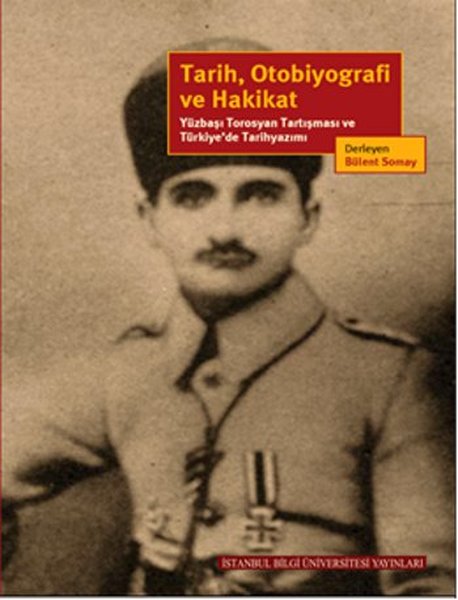 Tarih Otobiyografi ve Hakikat