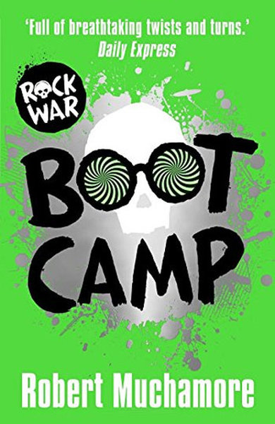 Boot Camp (Rock War Series-Book 2)