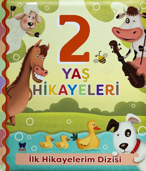 Net Çocuk Yayınları Yayınevi 2 Yaş Hikayeleri