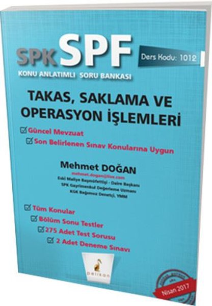 SPK-SPF Takas Saklama ve Operasyon İşlemleri