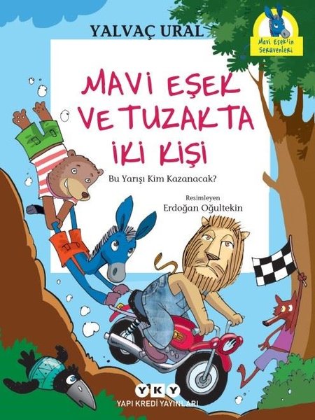Mavi Eşek ve Tuzakta İki Kişi-Bu Yarışı Kim Kazanacak?