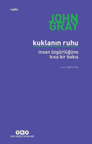 Kuklanın Ruhu-İnsan Özgürlüğüne Bir