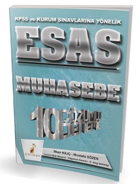 Esas Muhasebe 10 Çözümlü Deneme-KPSS ve Kurum Sınavların Yönelik