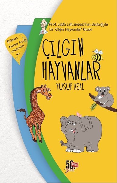 Genç Nesil Çılgın Hayvanlar