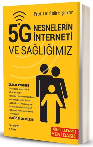 5G Nesnelerin İnterneti ve Sağlığımız
