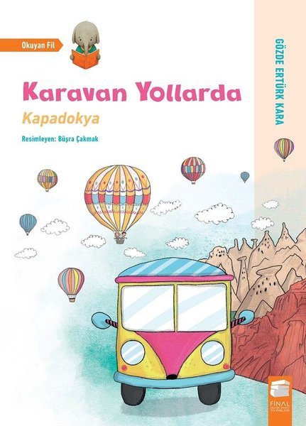 Final Kültür Sanat Yayınları Karavan Yollarda-Kapadokya