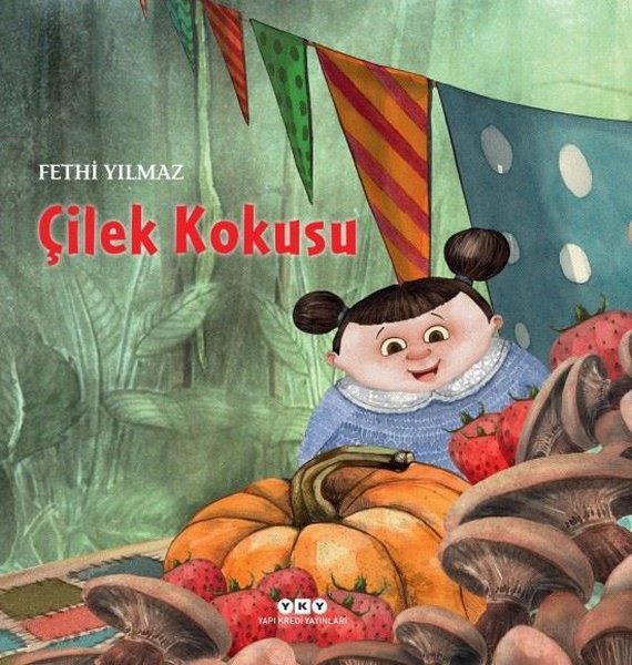Yapı Kredi Yayınları Çilek Kokusu
