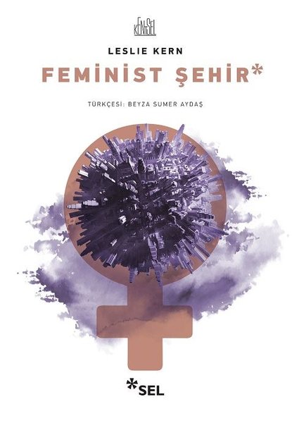 Sel Yayıncılık Feminist Şehir