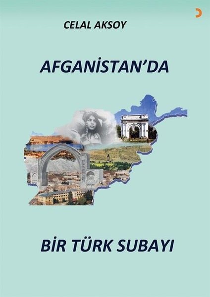 Afganistanda Bir Türk Subayı