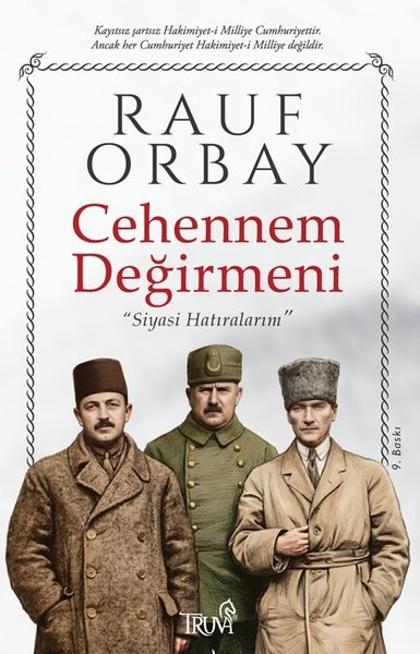 Cehennem Değirmeni - Siyasi Hatıralarım