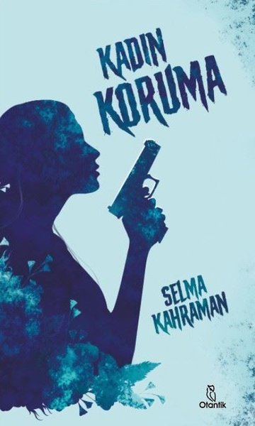Otantik Kitap Kadın Koruma