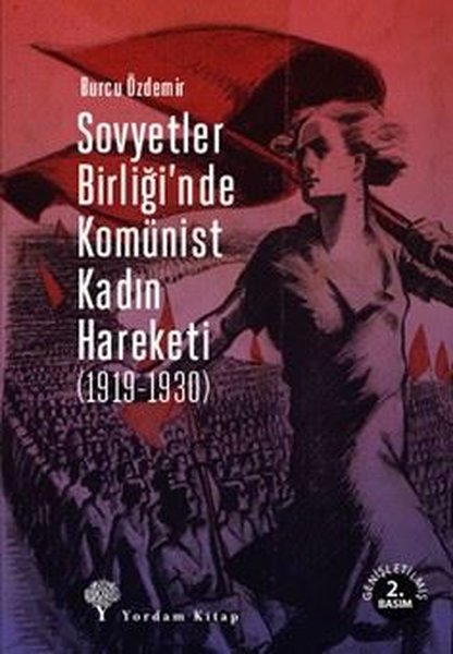 Sovyetler Birliğinde Komünist Kadın Hareketi 1919-1930