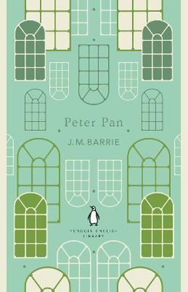 Peter Pan: J.M. Barrie (The Penguin English Library) 