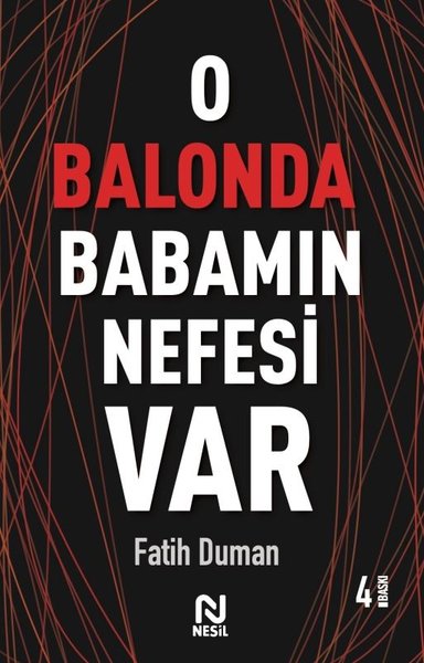 O Balonda Babamın Nefesi Var - Muhabbet Yazıları 2