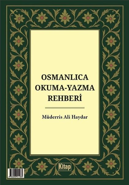 Osmanlıca Okuma Yazma Rehberi