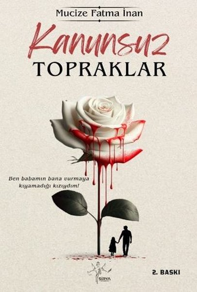 Sirya Yayınları Kanunsuz Topraklar