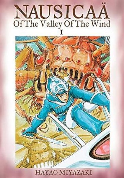 Nausicaä of the Valley of the Wind, Vol. 1 (Nausicaä of the Valley of the Wind)