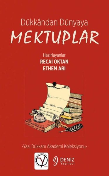 Dükkandan Dünyaya Mektuplar - Yazı Dükkanı Akademi Koleksiyonu