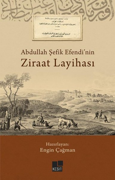 Abdullah Şefik Efendi'nin Ziraat Layihası