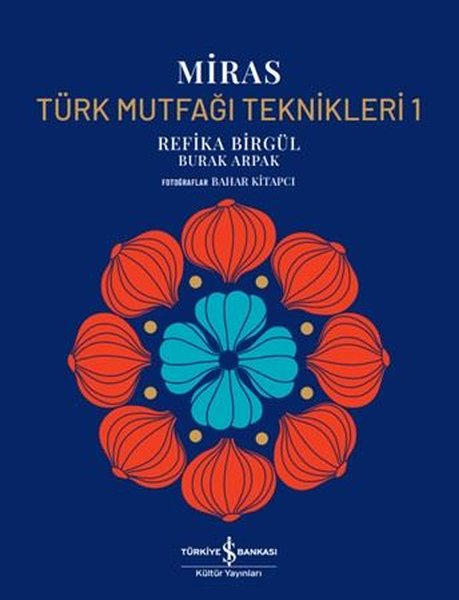 Miras - Türk Mutfağı Teknikleri Cilt 1