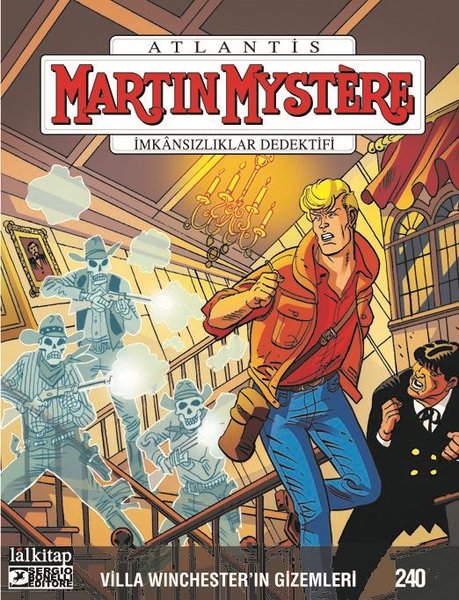 Martin Mystere Sayı 240 - Villa Winchester'in Gizemleri