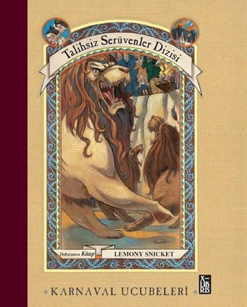 Karnaval Ucubeleri - Talihsiz Serüvenler Dizisi Dokuzuncu Kitap