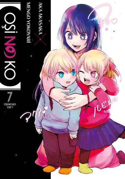 Oşi No Ko 7. Cilt - Seçtiğim Yıldız