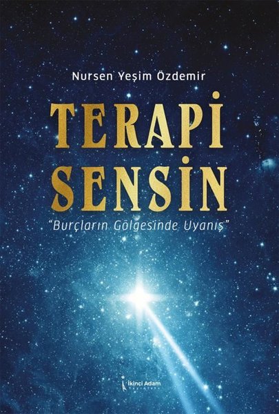 Terapi Sensin - Burçların Gölgesine Uyanış