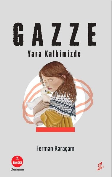 Gazze-Yara Kalbimizde