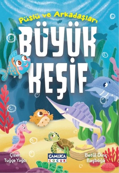 Büyük Keşif - Püslü ve Arkadaşları