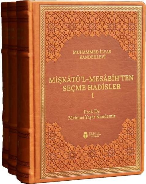 Mişkatü'l-Mesabîh'ten Seçme Hadisler Seti - 3 Kitap Takım