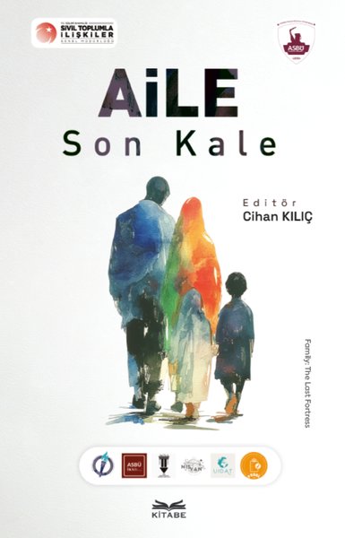 Aile: Son Kale