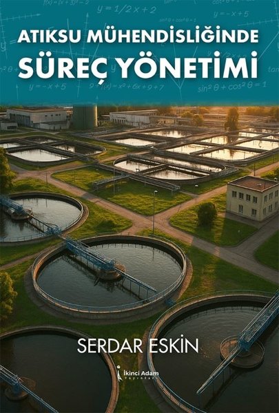 Atıksu Mühendisliğinde Süreç Yönetimi