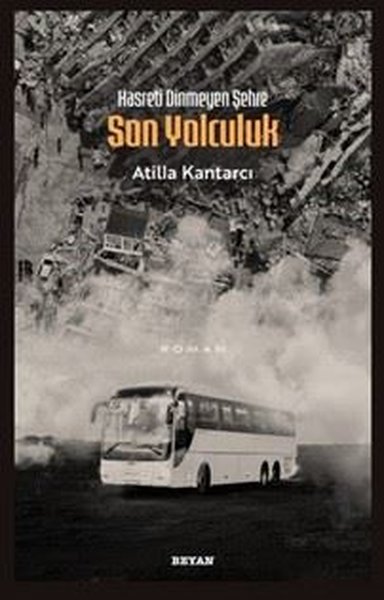 Hasreti Dinmeyen Şehre Son Yolculuk