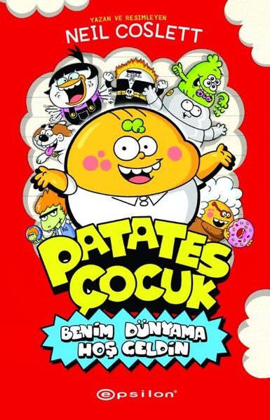 Patates Çocuk - Benim Dünyama Hoş Geldin