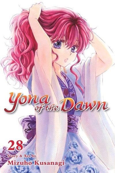 Yona of the Dawn Vol. 28 : Volume 28