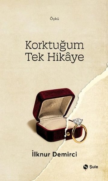 Korktuğum Tek Hikaye