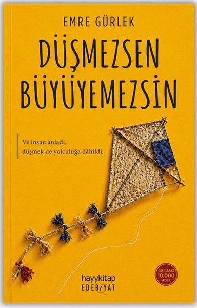 Düşmezsen Büyüyemezsin