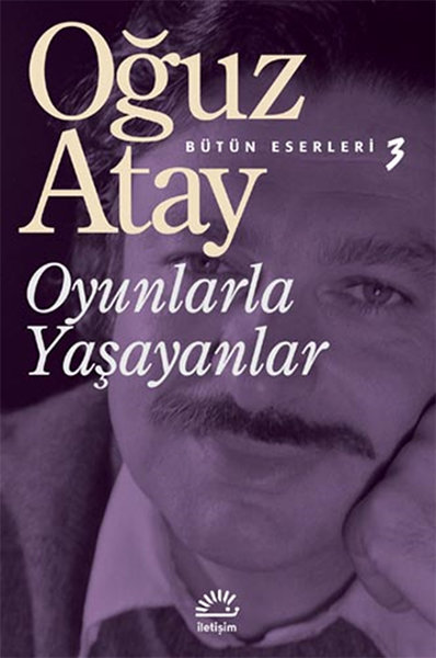 Oyunlarla Yaşayanlar - İletişim Yayınları - Image 1