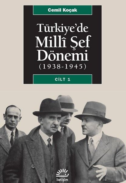 Türkiye'de Milli Şef Dönemi 1 - (1938-1945) - İletişim Yayınları - Image 1