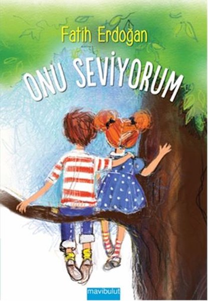 Mavi Bulut Yayıncılık Onu Seviyorum - Mavi Bulut Yayıncılık - Image 1