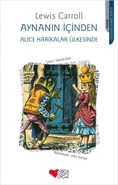 Aynanın İçinden - Alice Harikalar Ülkesinde - Can Çocuk Yayınları - Image 1