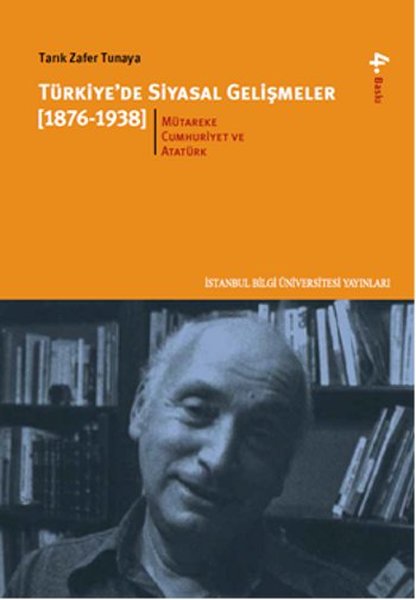 Türkiye'de Siyasal Gelişmeler 2 (1876-1938) - İstanbul Bilgi Üniv.Yayınları - Image 1