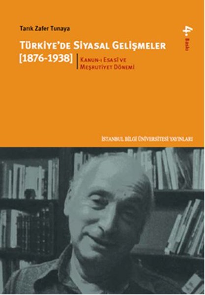 Türkiye'de Siyasal Gelişmeler 1 (1876-1938) - İstanbul Bilgi Üniv.Yayınları - Image 1