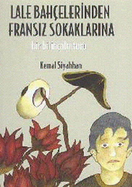 Lale Bahçelerinden Fransız Sokaklarına - Leman - Image 1