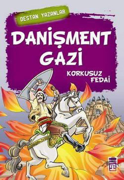 Danişment Gazi - Korkusuz Fedai - Genç Timaş - Image 1